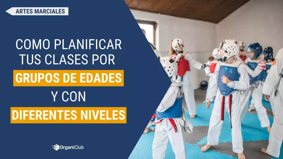 planificar-clases-por-grupos-de-edades-y-diferentes-niveles-organiclub